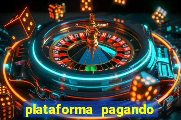 plataforma pagando muito fortune tiger